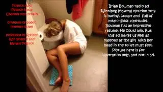 Brian Bowman Winnipeg Election Ad Nauseating And Creepy