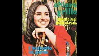 Chiara Grillo  -  Quante Luci Nella Strada