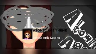 Atomic Age Theme | Original Soundtrack