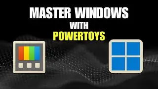 Master Windows Like a Pro: Boost Your Workflow with PowerToys!