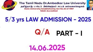 tndalu 5 Yrs / 3 Yrs Law Admission - 2025 / Q & A #law admission 2025@GD LAW STUDIES
