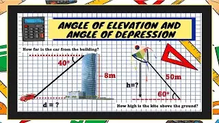 Problem Solving: Angles of Elevation and Depression - TRIGONOMETRY | Mr. M. Gomez