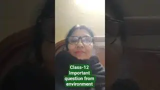 #shorts  |class-12 | indian Economic development | important question | environment and ...