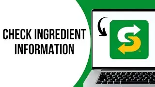 How To Check Subway Ingredient Information ?