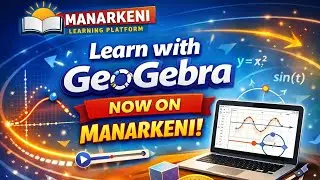 Manarkeni + GeoGebra | A New Way to Learn Mathematics Visually
