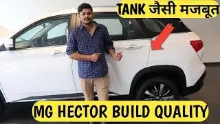 MG HECTOR BUILD QUALITY : Crash Test | Safety Rating | NCAP Rating India