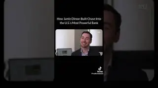 How Jamie Dimon built chase into the most powerful bank in the US