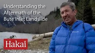 Understanding the Aftermath of the Bute Inlet Landslide