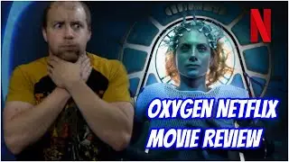 Oxygen 2021 Netflix Movie Review: Is It Worth Watching or should you skip it?