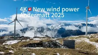 4K🇨🇭 Wind power 2025