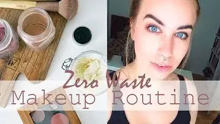 MY ZERO WASTE MAKEUP ROUTINE // Plastic & Cruelty Free