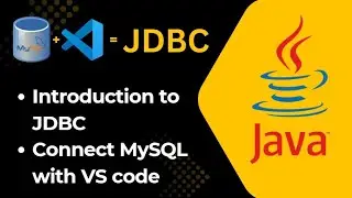 JDBC Introduction 🚀| Connect MySQL with Java in VS Code | 2026