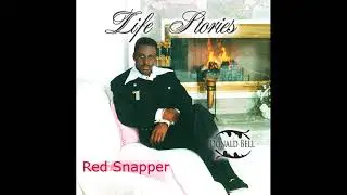 Donald Bell - Red Snapper - Life Stories CD
