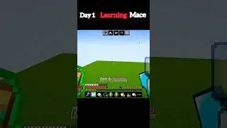 day 1 learning mace #minecraft #gaming #shorts