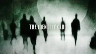 The Identity Club