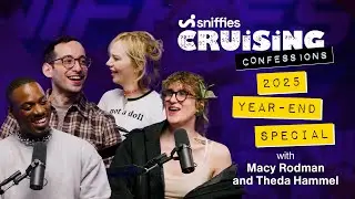 2025 Year-End Special | Sniffies' Cruising Confessions Season 3