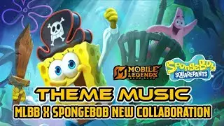 Новая музыкальная тема для совместной работы MLBB x SPONGEBOB | Mobile Legends