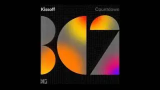 Kissoff - Countdown (Original Mix)