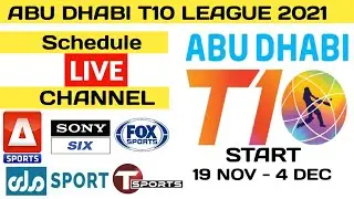 Abu Dhabi T10 League Schedule - Live Streaming Live Telecast Channel | T10 LEAGUE 2021
