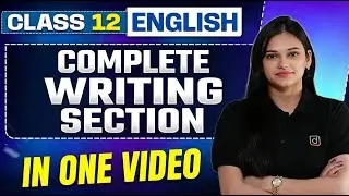 CBSE Class 12 English Writing Section Complete One Shot 🔥 | Board Exam 2026 | Kusum Goyal Ma'am