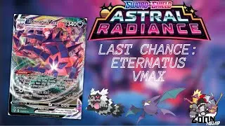 Turbo Eternatus VMAX HITS 300+ Damage!! (Astral Radiance deck profile)