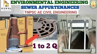 EVE 24 |SEWAGE 2.1 |SEWER APPURTENANCES | TNPSC JDO 2024