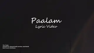 Emil Mesina | Graduation Song - Paalam | Lyric Video