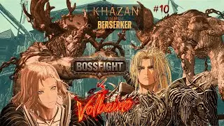 Khazan episodio #10 - Bossfight vs Volbaino - multi try