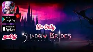 Shadow Brides: Gothic RPG - Tamil ( Android,IOS )|#ShadowBrides:GothicRPG | #gaming |#saktamil|#new