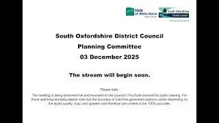 SODC Planning Committee Meeting - Wednesday 3 December 2025 6pm