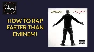 HOW TO RAP FASTER THAN EMINEM!!!