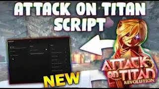 *NEW* Attack on Titan Revolution Script (PASTEBIN 2025) ( AUTO QUEST , INSTANT KILL, AUTOFARM )