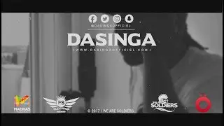 DASINGA - Tout' B&egrave;t / Watch Y&eacute; [ clip officiel ]