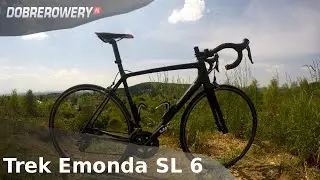 Recenzja roweru szosowego Trek Emonda SL6