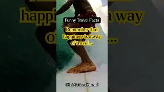 Wanderlust and Whimsy: Funny Travel Quotes to Brighten Your Day! #shorts  #funny #quotes #travel