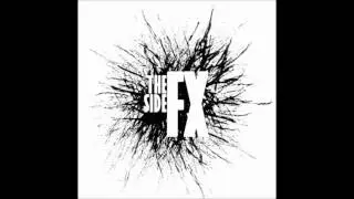 The SideFX - A Chalk Line And A Gun