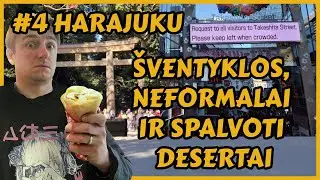Epizodas #4 Harajuku , Gyvūnų Kavinės ir Lietiniai Blynai su Pyragų Viduje