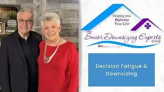 Decision Fatigue & Downsizing