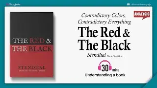 The Red and the Black | Analysis | Stendhal