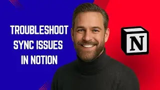 How to Troubleshoot Sync Issues in Notion &ndash; Simple Notion Tutorial for Beginners