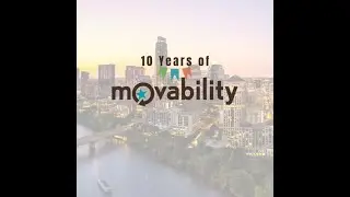 Movability 10th anniversary video
