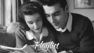 Familiar Streets & Distant Memories | Soft Classic Pop Night Playlist