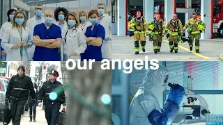 Our Angels - Music Video Tribute to our frontline Workers
