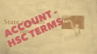 HSC Terms: Account