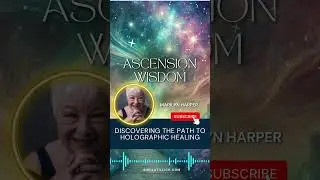 Holographic Healing: Ancient Secrets Finally Revealed #universe #energy #podcast #starseed