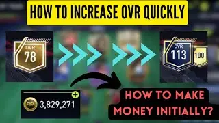 Fastest way to Increase TEAM OVR & How to make money Initially in FIFA Mobile 22