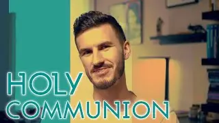 How often should you take COMMUNION ?