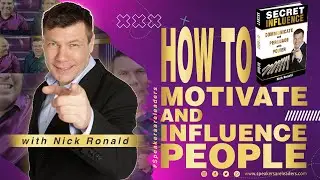 How To Motivate Influence People With Harry Sardinas And Nick Ronald