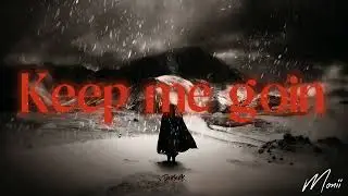 fourfive - keep me goin (slowed & reverb)