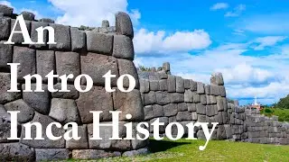 An Introduction to Inca History: Quipus, Chaski Runners, Roads & Bridges, & Urban Engineering